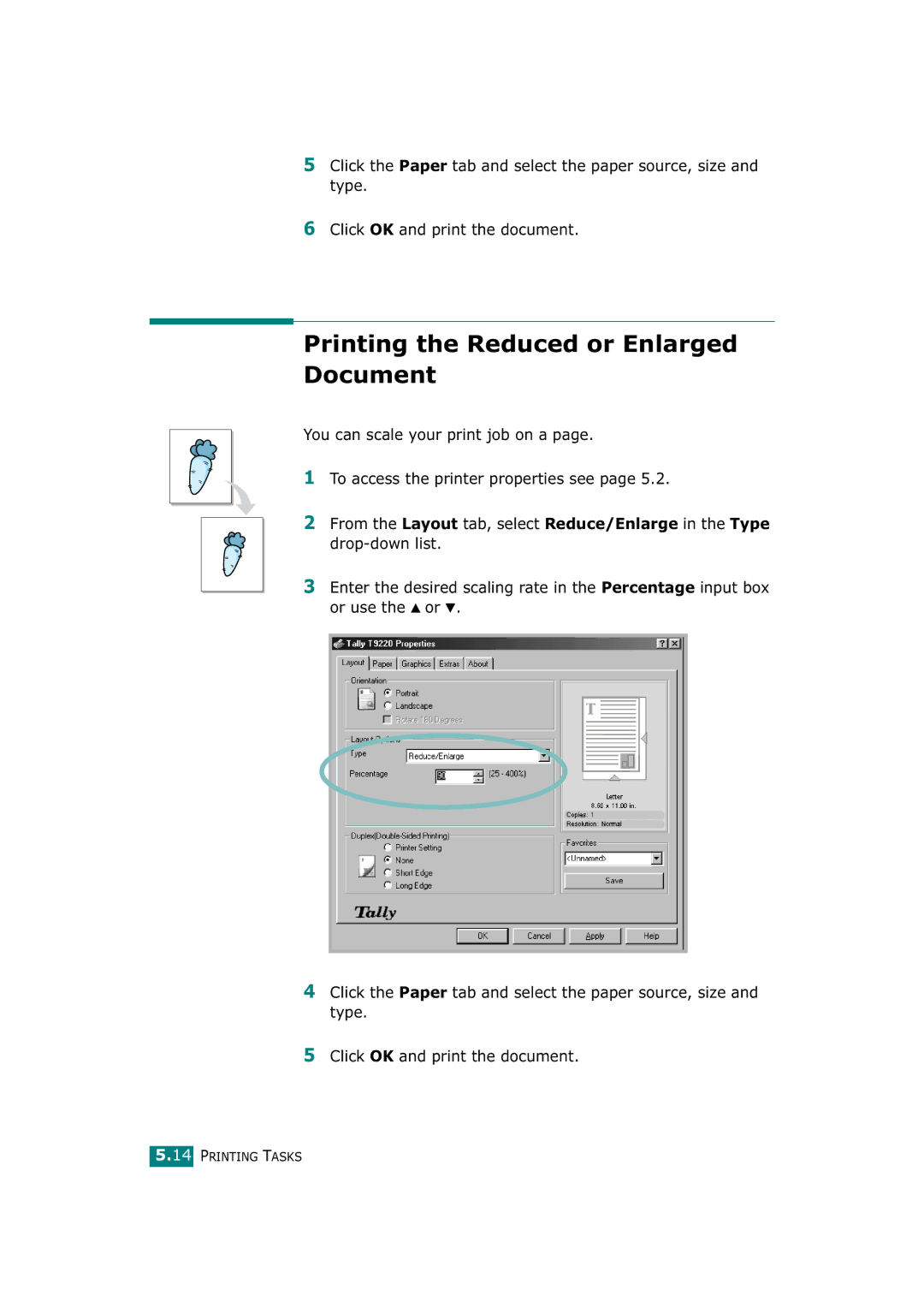 Tally Genicom T9220 manual Printing the Reduced or Enlarged Document 