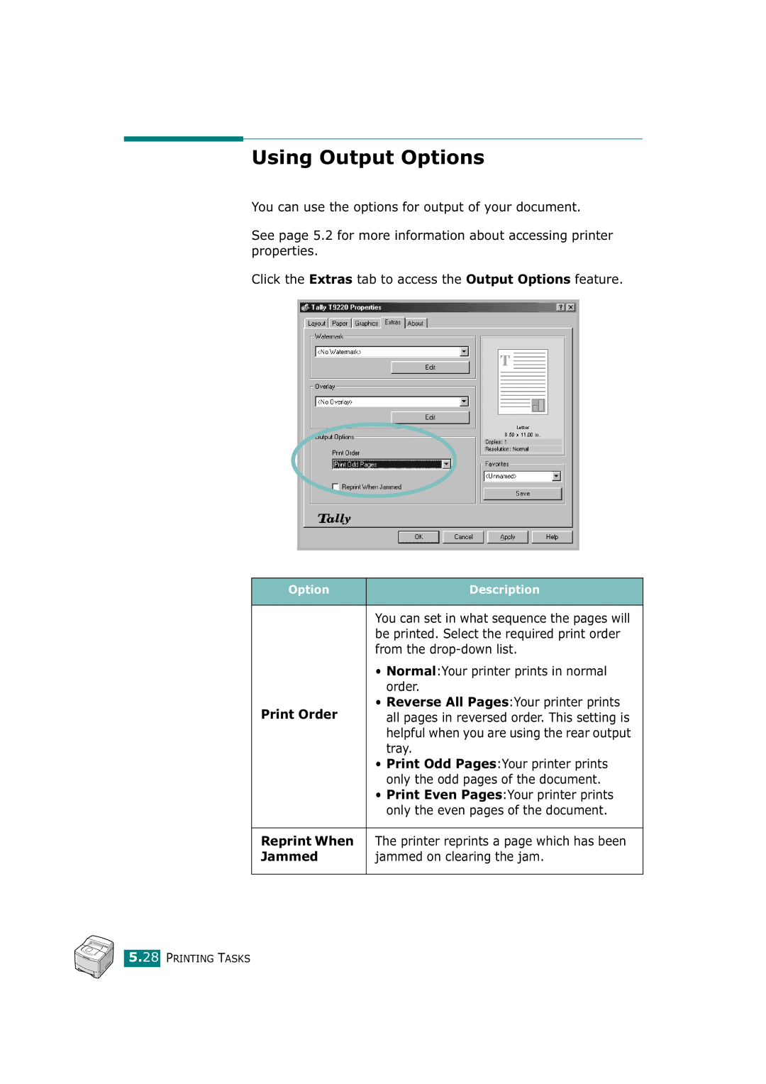 Tally Genicom T9220 manual Using Output Options 