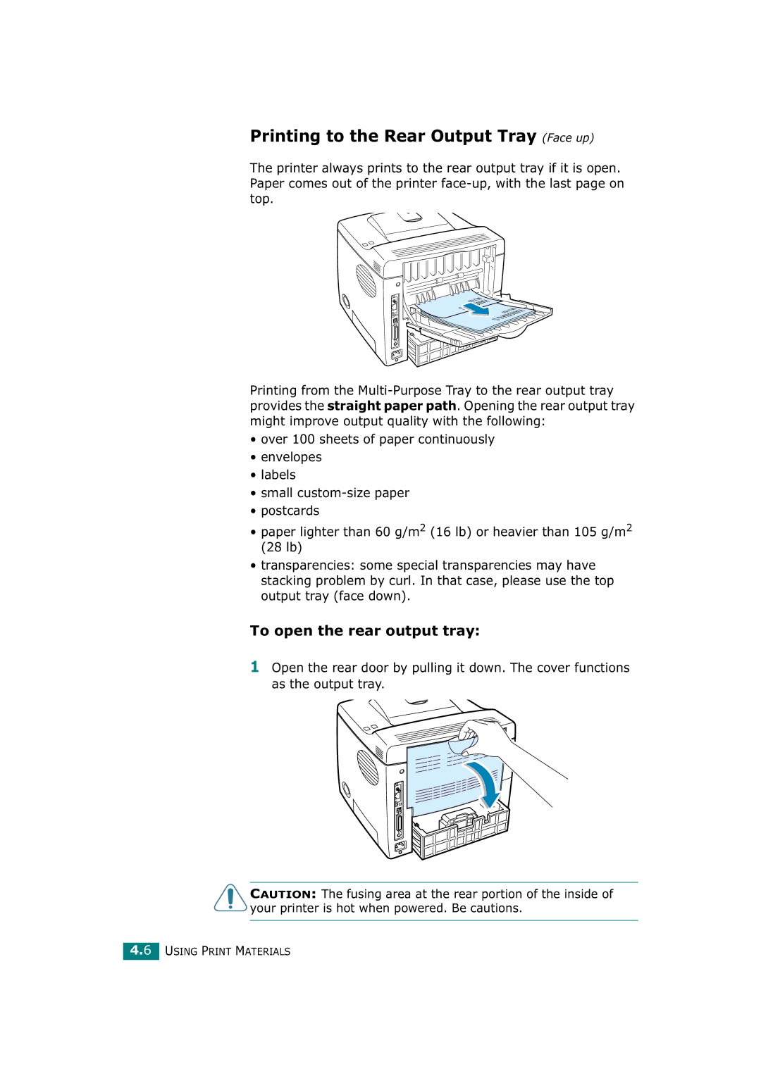 Tally Genicom T9220 manual Printing to the Rear Output Tray Face up, To open the rear output tray 