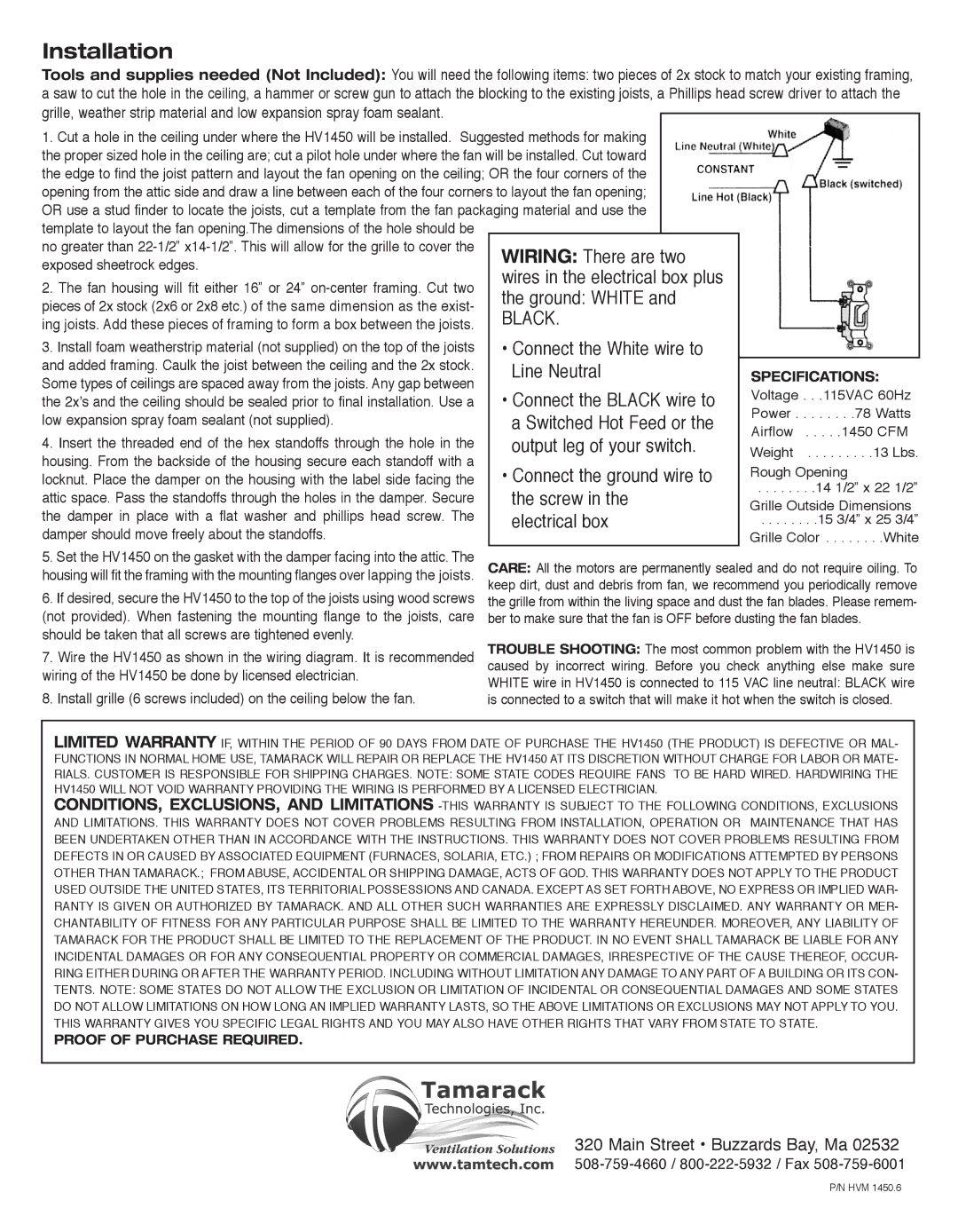 Tamarack Technologies HV1450 manual Wiring There are two, Ground White, Connect the White wire to, Line Neutral, Screw 