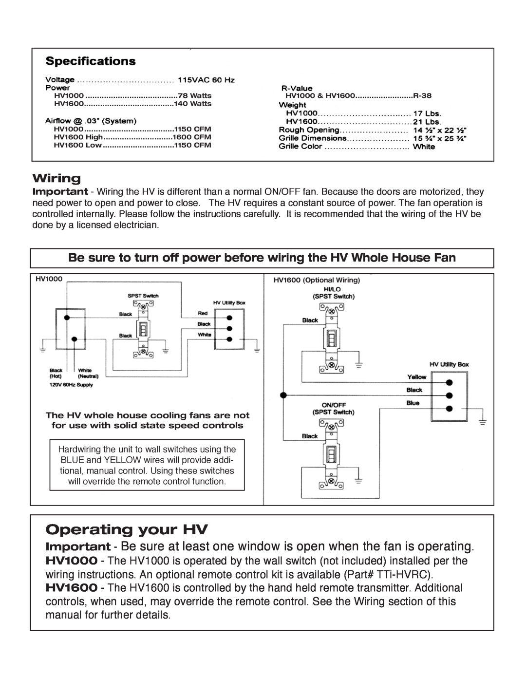 Tamarack Technologies HV1000 Wiring, Be sure to turn off power before wiring the HV Whole House Fan, Operating your HV 