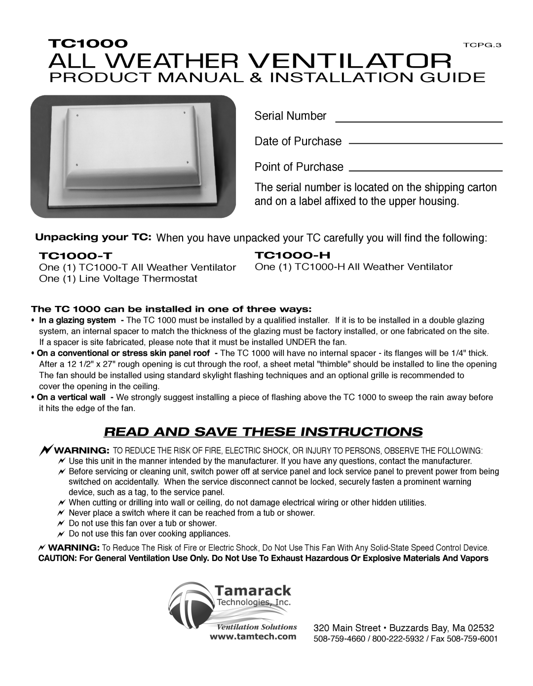 Tamarack Technologies TC1000 manual All Weather VENTILATOR, Product Manual & Installation Guide 