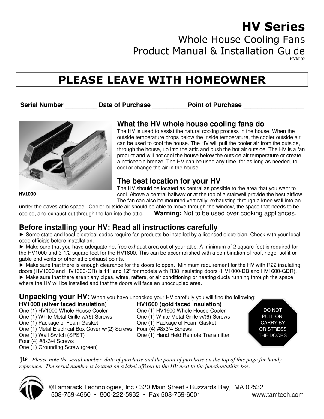 Tamarack Technologies manual What the HV whole house cooling fans do, Best location for your HV 