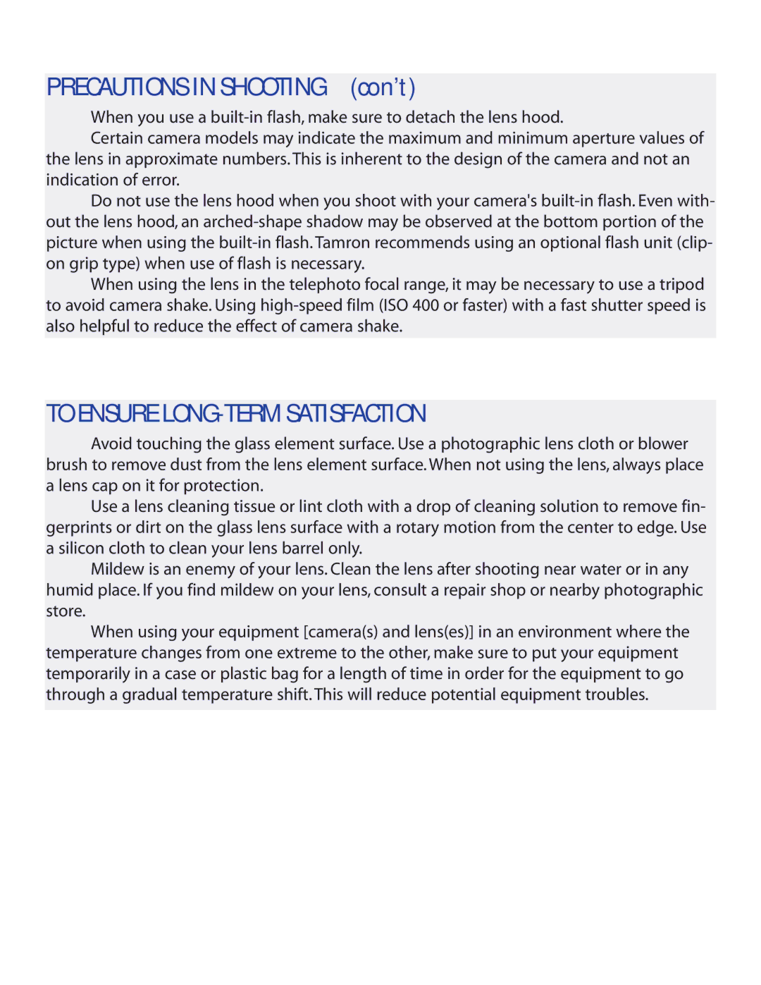 Tamron 672D owner manual Precautions in Shooting con’t, To Ensure LONG-TERM Satisfaction 