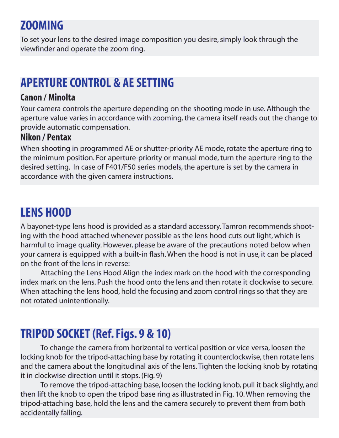 Tamron A10 owner manual Zooming, Aperture Control & AE Setting, Lens Hood, Tripod Socket Ref. Figs 