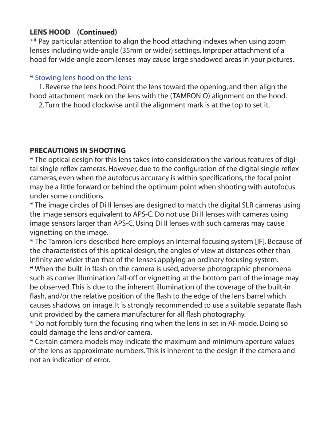 Tamron A014, AF014P700, AF014N700, AF014C700 owner manual Stowing lens hood on the lens, Precautions in Shooting 