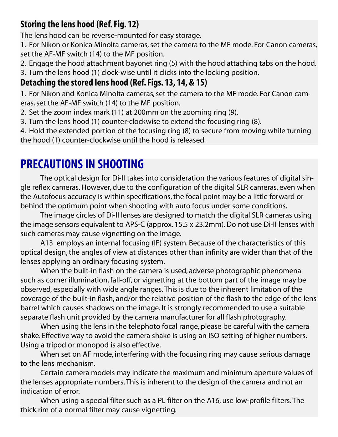 Tamron AF015M700 Precautions in Shooting, Storing the lens hood Ref. Fig, Detaching the stored lens hood Ref. Figs , 14 