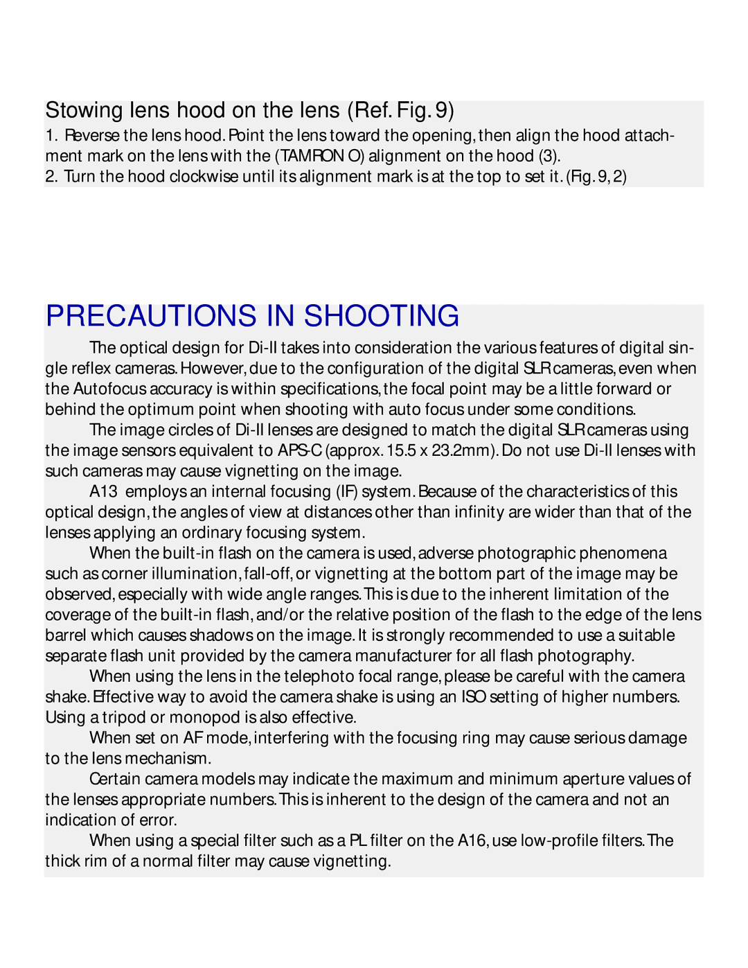 Tamron AF016M700, AF016NII700, AF016C700 owner manual Precautions in Shooting, Stowing lens hood on the lens Ref. Fig 