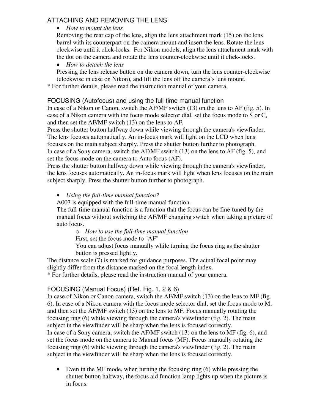 Tamron AF007N-700, AFA007N700 Attaching and Removing the Lens, Focusing Autofocus and using the full-time manual function 