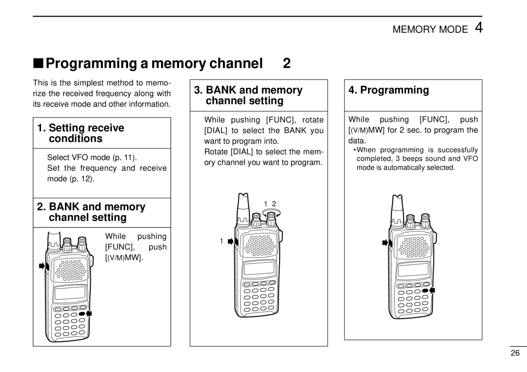 Tamron IC-R10 instruction manual Setting receive conditions, Select VFO mode p Set the frequency and receive mode p 