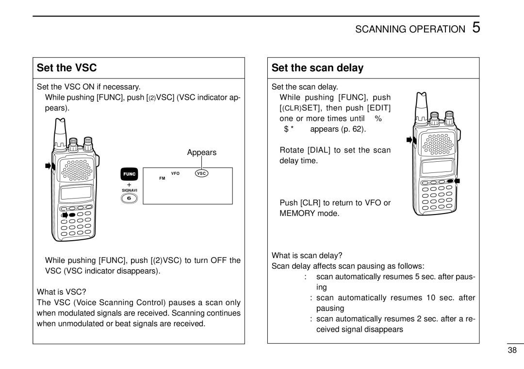 Tamron IC-R10 instruction manual Set the VSC, Set the scan delay, What is VSC?, What is scan delay? 