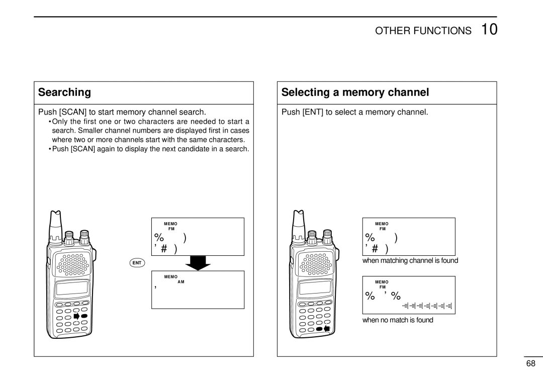 Tamron IC-R10 instruction manual Searching, Selecting a memory channel, Push Scan to start memory channel search 