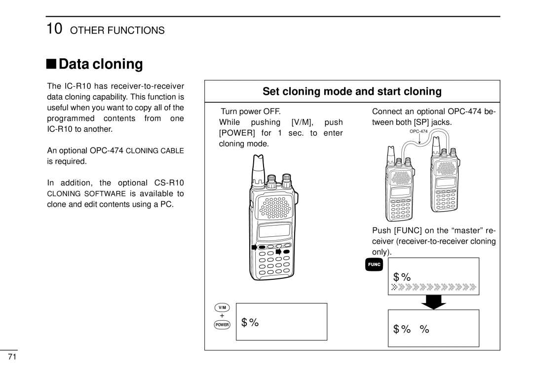 Tamron IC-R10 Data cloning, Set cloning mode and start cloning, Connect an optional OPC-474 be Tween both SP jacks 