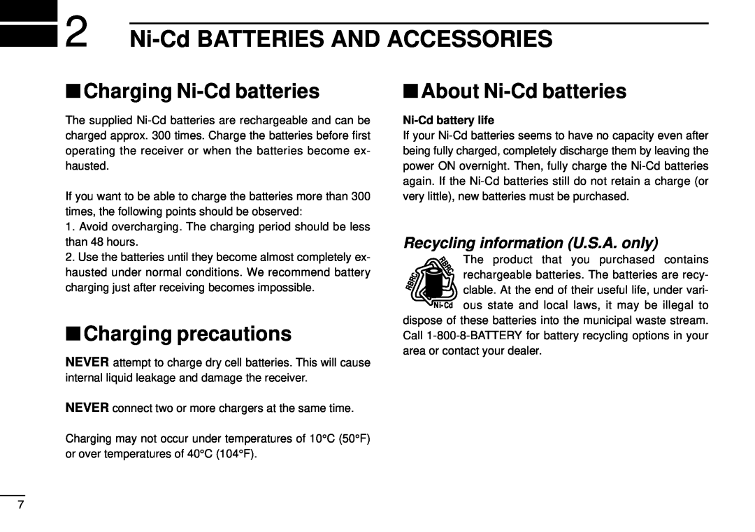 Tamron IC-R10 Ni-CdBATTERIES AND ACCESSORIES, Charging Ni-Cdbatteries, Charging precautions, About Ni-Cdbatteries 