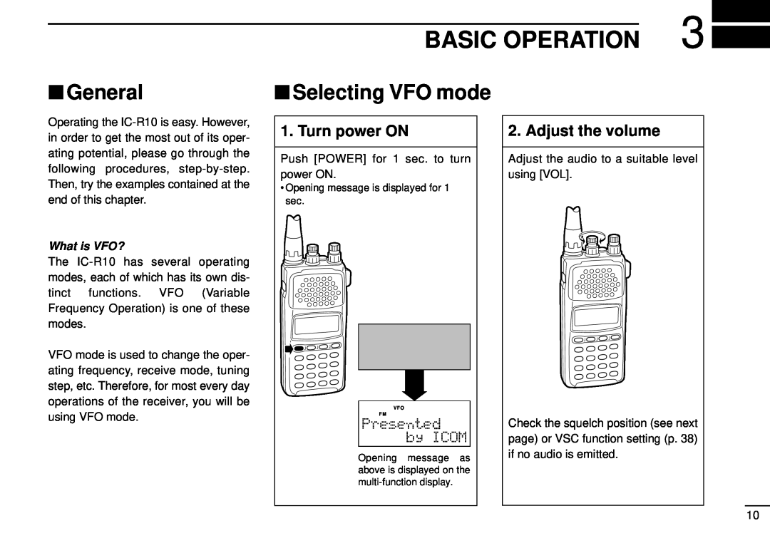 Tamron IC-R10 Basic Operation, General, Selecting VFO mode, Turn power ON, Adjust the volume, Presented, by ICOM 