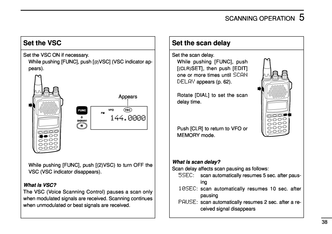 Tamron IC-R10 Set the VSC, Set the scan delay, 144.0000, Scanning Operation, What is VSC?, What is scan delay? 