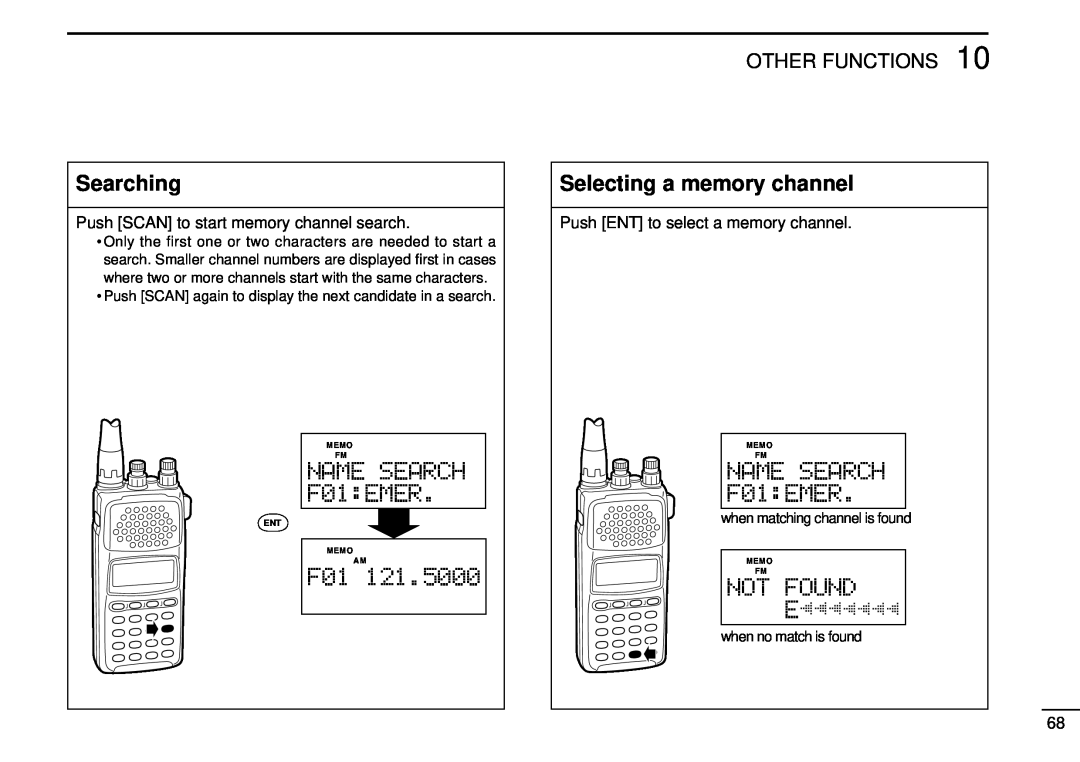 Tamron IC-R10 Searching, Selecting a memory channel, Other Functions, when matching channel is found, Memo Fm, Memo A M 