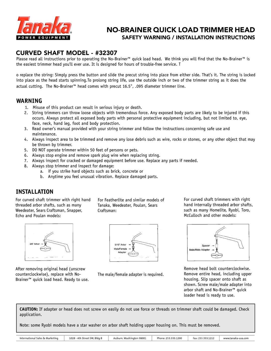 Tanaka installation instructions NO-BRAINER Quick Load Trimmer Head, Curved Shaft Model #32307, Installation 