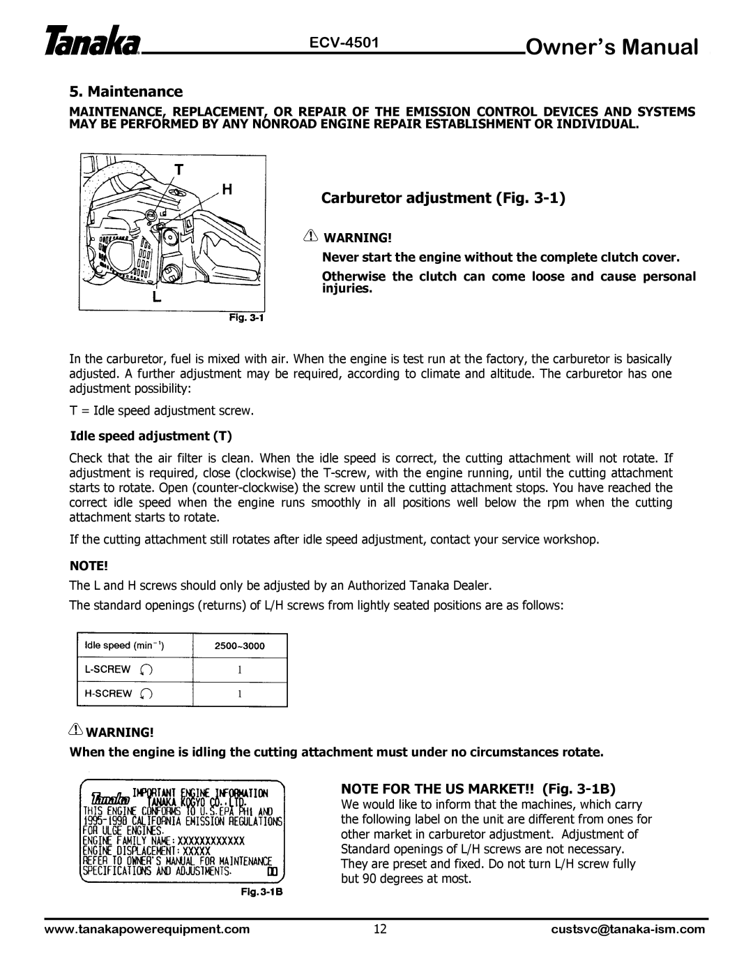 Tanaka ECV-4501 manual Maintenance, Carburetor adjustment Fig, Idle speed adjustment T 