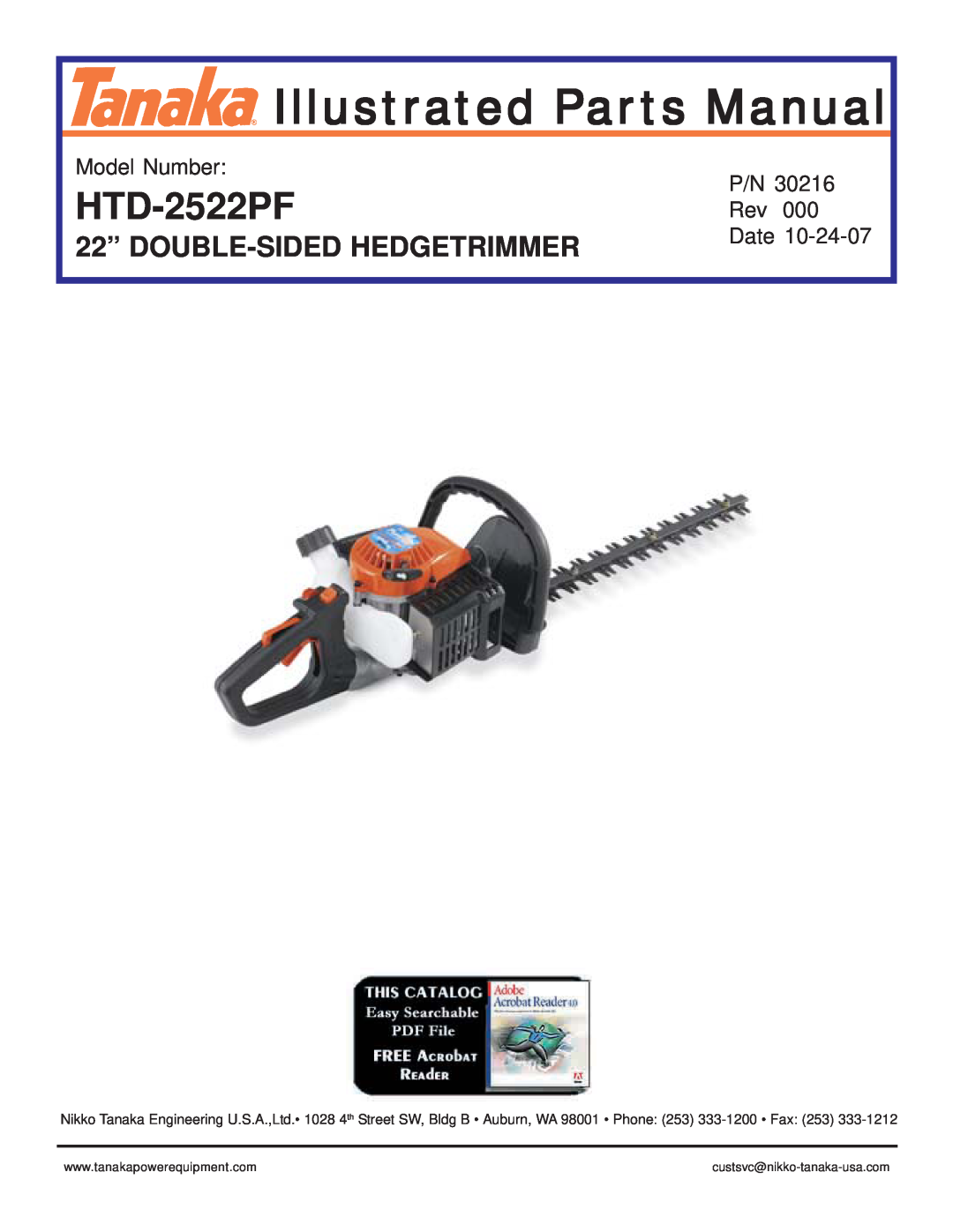 Tanaka HTD-2522PF manual Illustrated Parts Manual, 22” DOUBLE-SIDED HEDGETRIMMER, Model Number, Date 