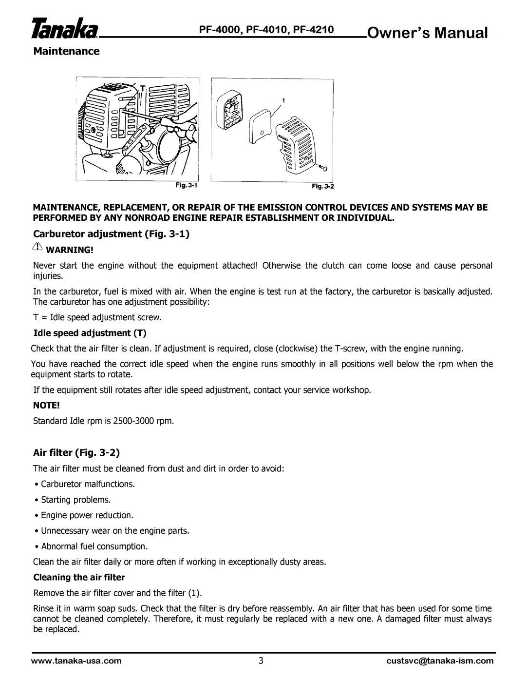 Tanaka PF-4010 manual Idle speed adjustment T, Cleaning the air filter 