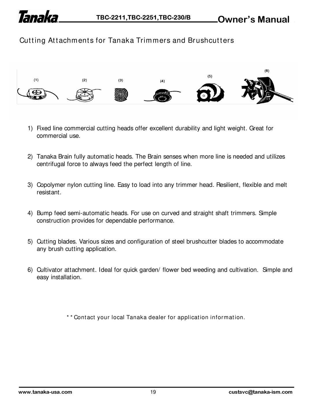 Tanaka TBC-2211, TBC-2251, TBC-230B manual Cutting Attachments for Tanaka Trimmers and Brushcutters 