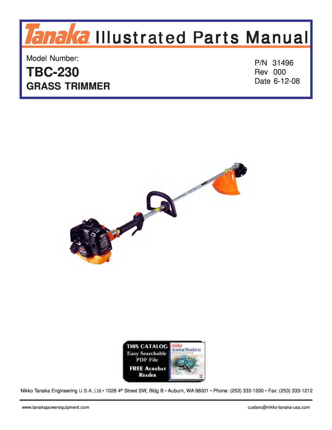 Tanaka TBC-230 manual Grass Trimmer, Model Number, Date, Illustrated Parts Manual 