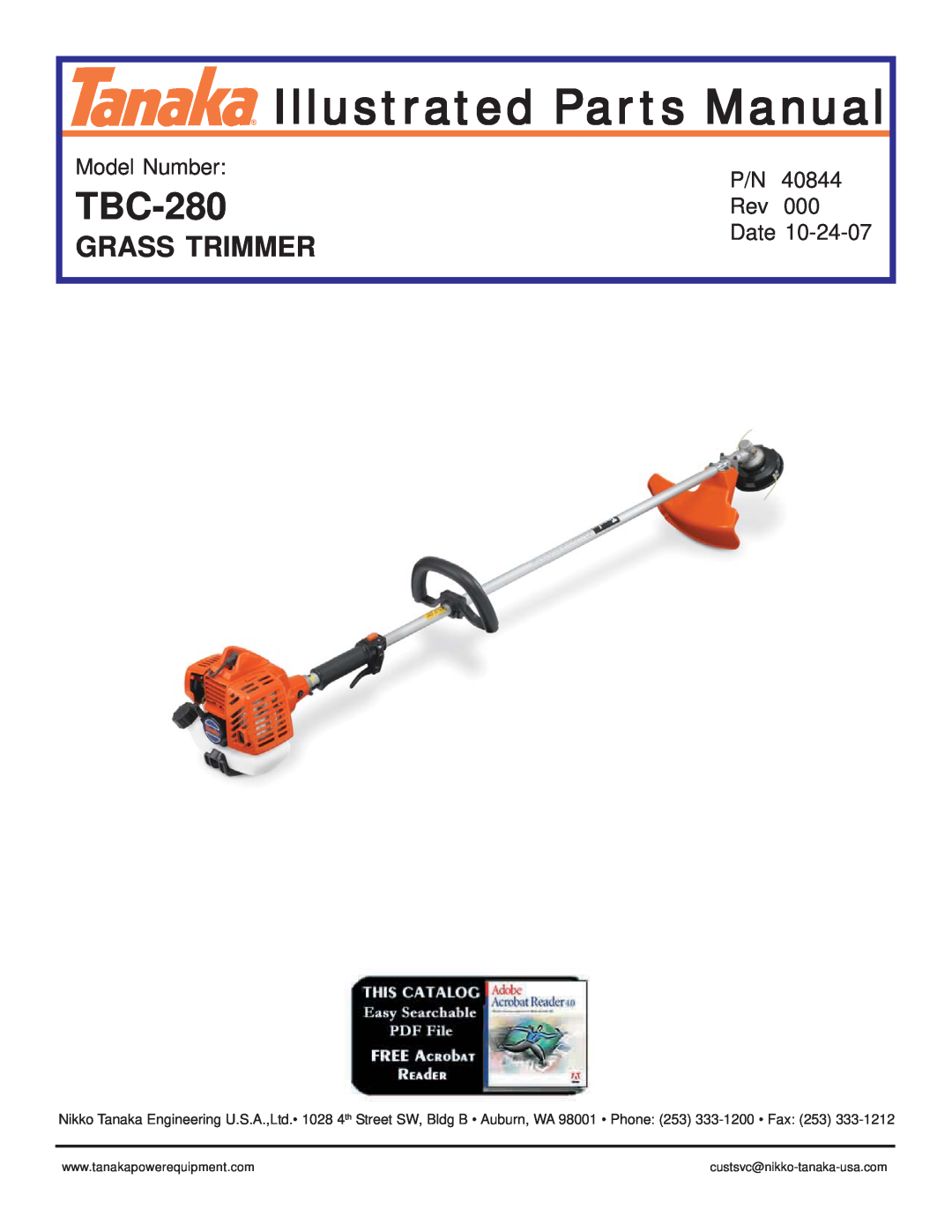 Tanaka TBC-280 manual Grass Trimmer, Model Number, Date, Illustrated Parts Manual 