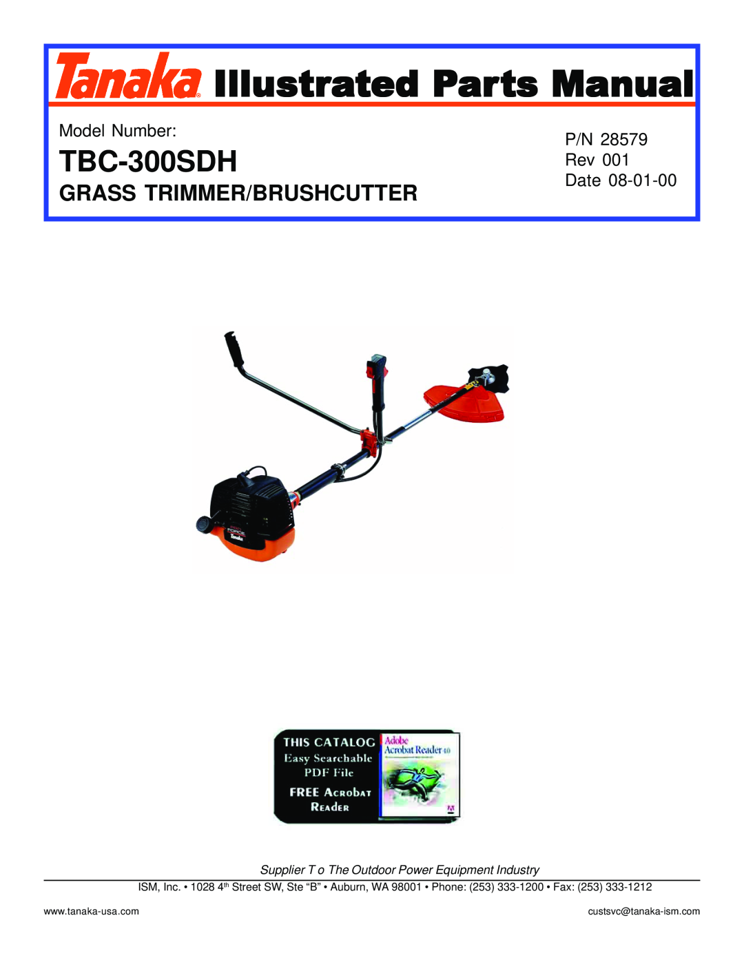 Tanaka TBC-300SDH manual Illustrated Parts Manual, Grass Trimmer/Brushcutter, custsvc@tanaka-ism.com 