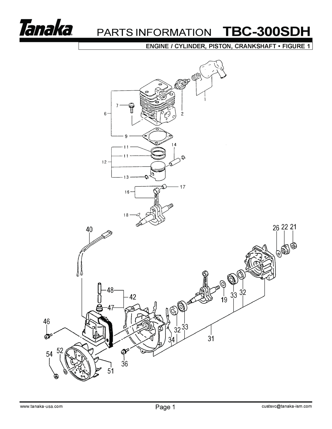 Tanaka manual PARTS INFORMATION TBC-300SDH, Page, Engine / Cylinder, Piston, Crankshaft Figure, custsvc@tanaka-ism.com 