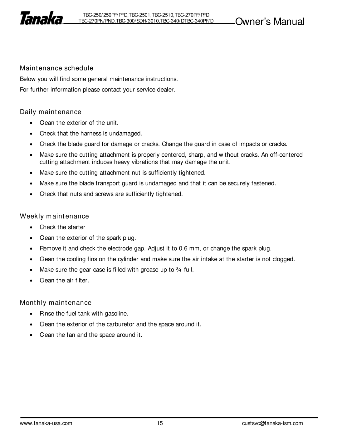 Tanaka TBC-270PFD/PND, TBC-340/D, TBC-2510 Maintenance schedule, Daily maintenance, Weekly maintenance, Monthly maintenance 
