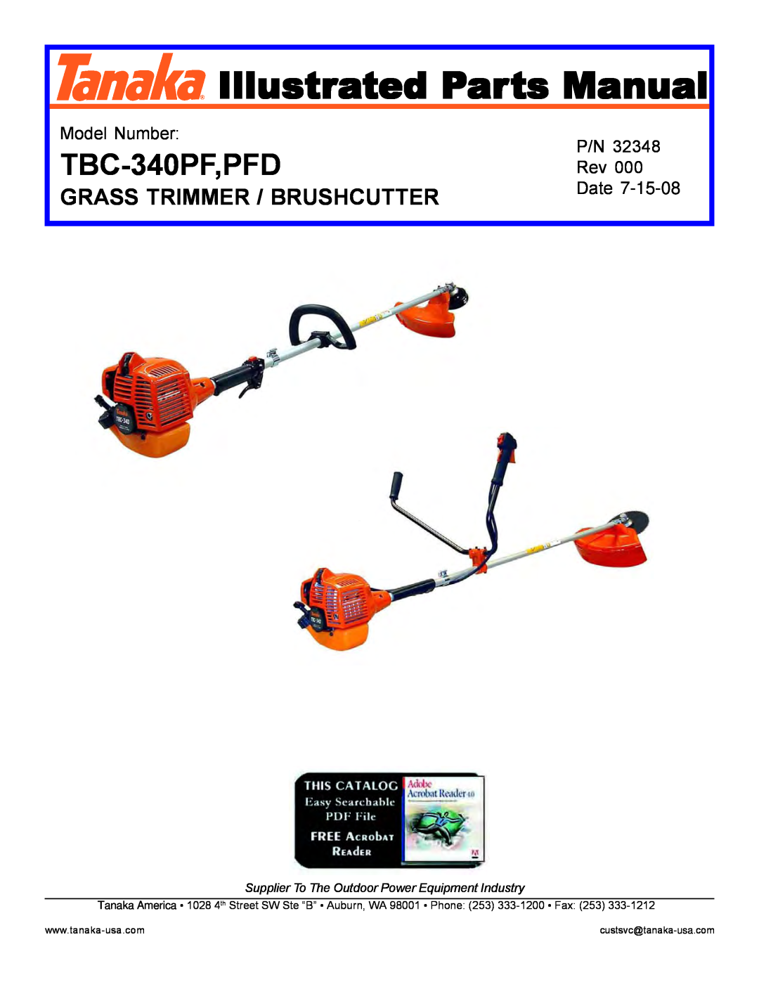 Tanaka manual TBC-340PF,PFD, Grass Trimmer / Brushcutter, Illustrated Parts Manual, Model Number, Date 