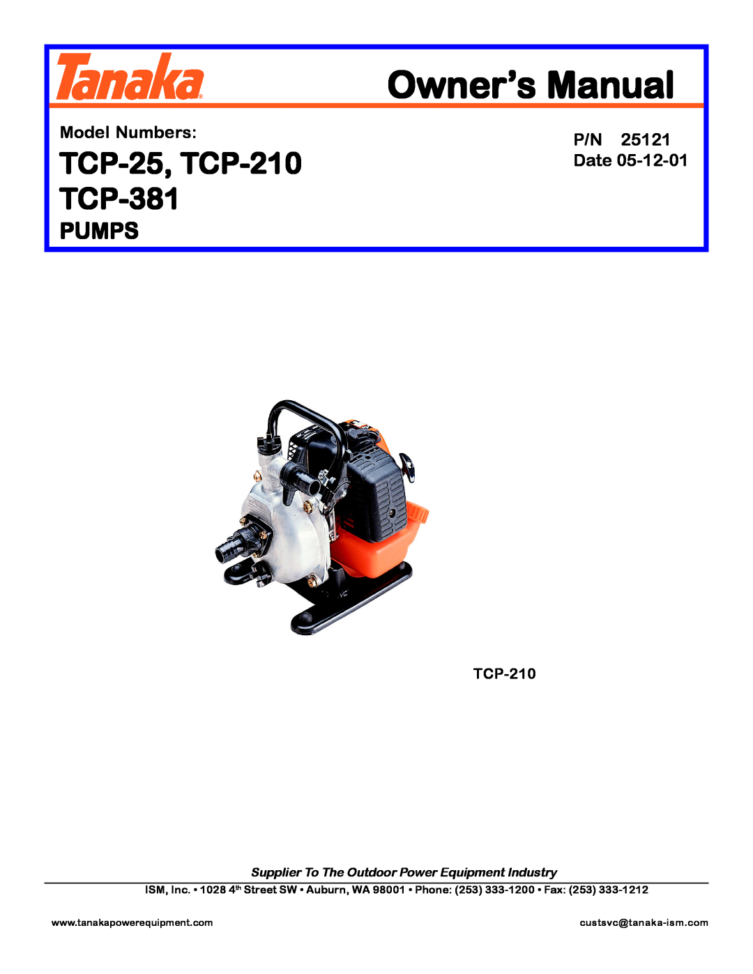 Tanaka TCP-381 manual Pumps, TCP-25, TCP-210, Model Numbers, Date, Supplier To The Outdoor Power Equipment Industry 