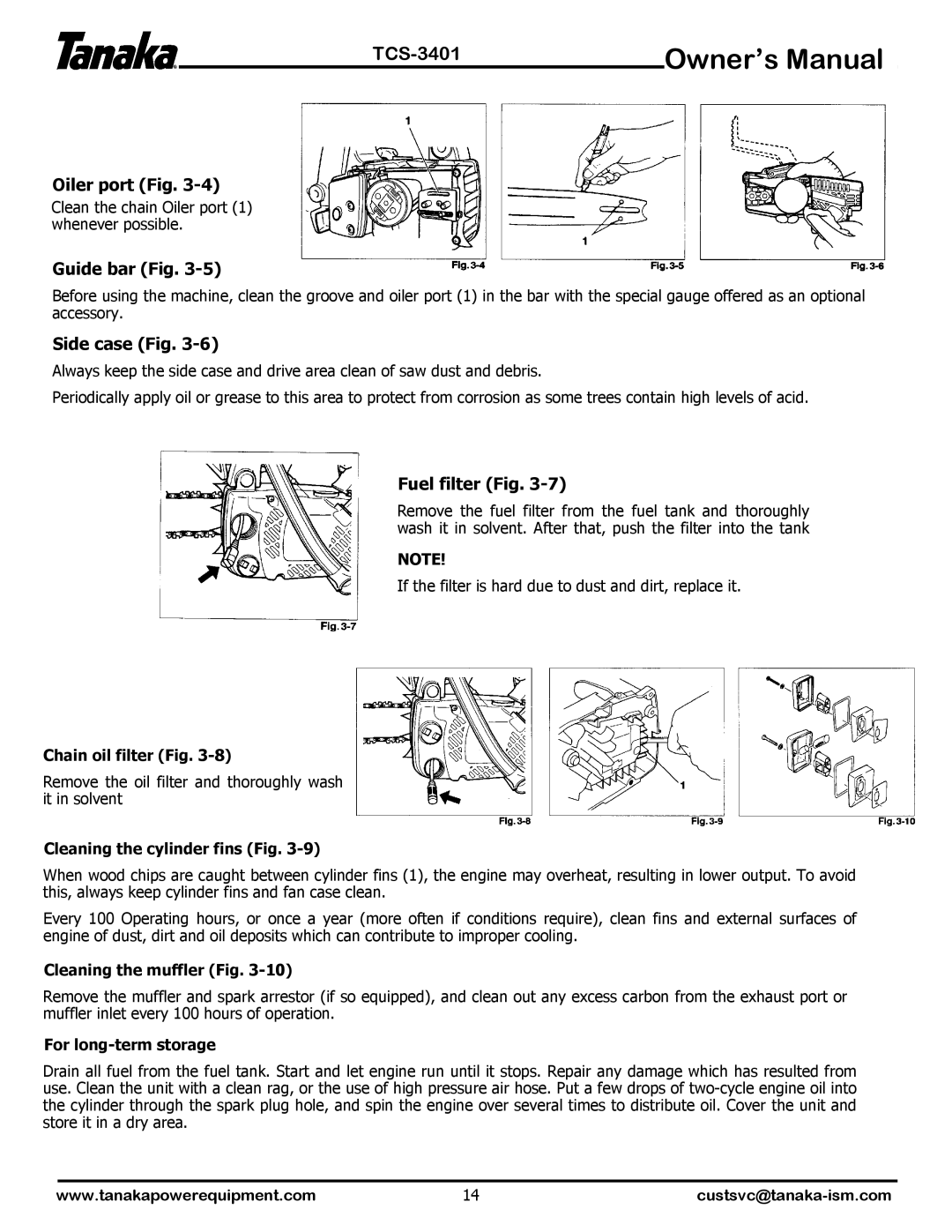 Tanaka TCS-3401 manual Oiler port Fig, Guide bar Fig, Side case Fig, Fuel filter Fig 