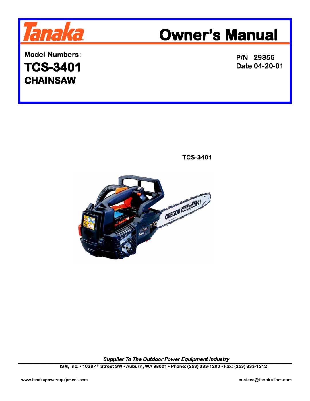Tanaka TCS-3401 manual Chainsaw, Model Numbers, Date, Supplier To The Outdoor Power Equipment Industry 