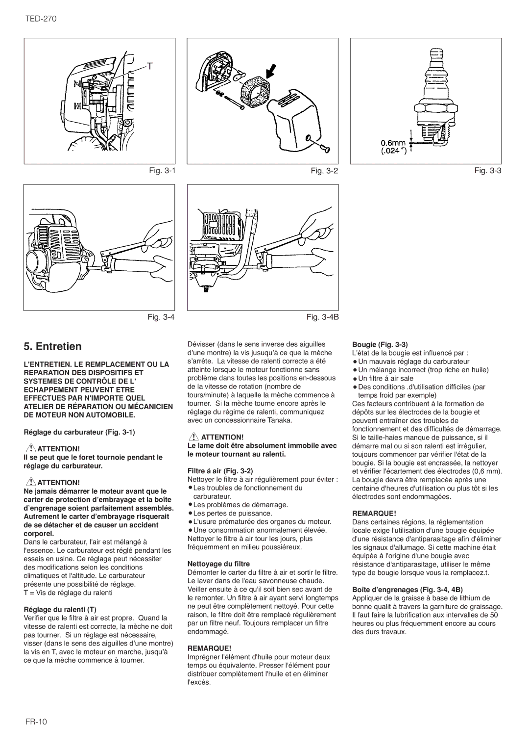 Tanaka TED-270PFR/PFRS, TED-270PFDLS, TED-270PFL/PFLS Entretien, Réglage du ralenti T, Nettoyage du filtre, Bougie Fig 