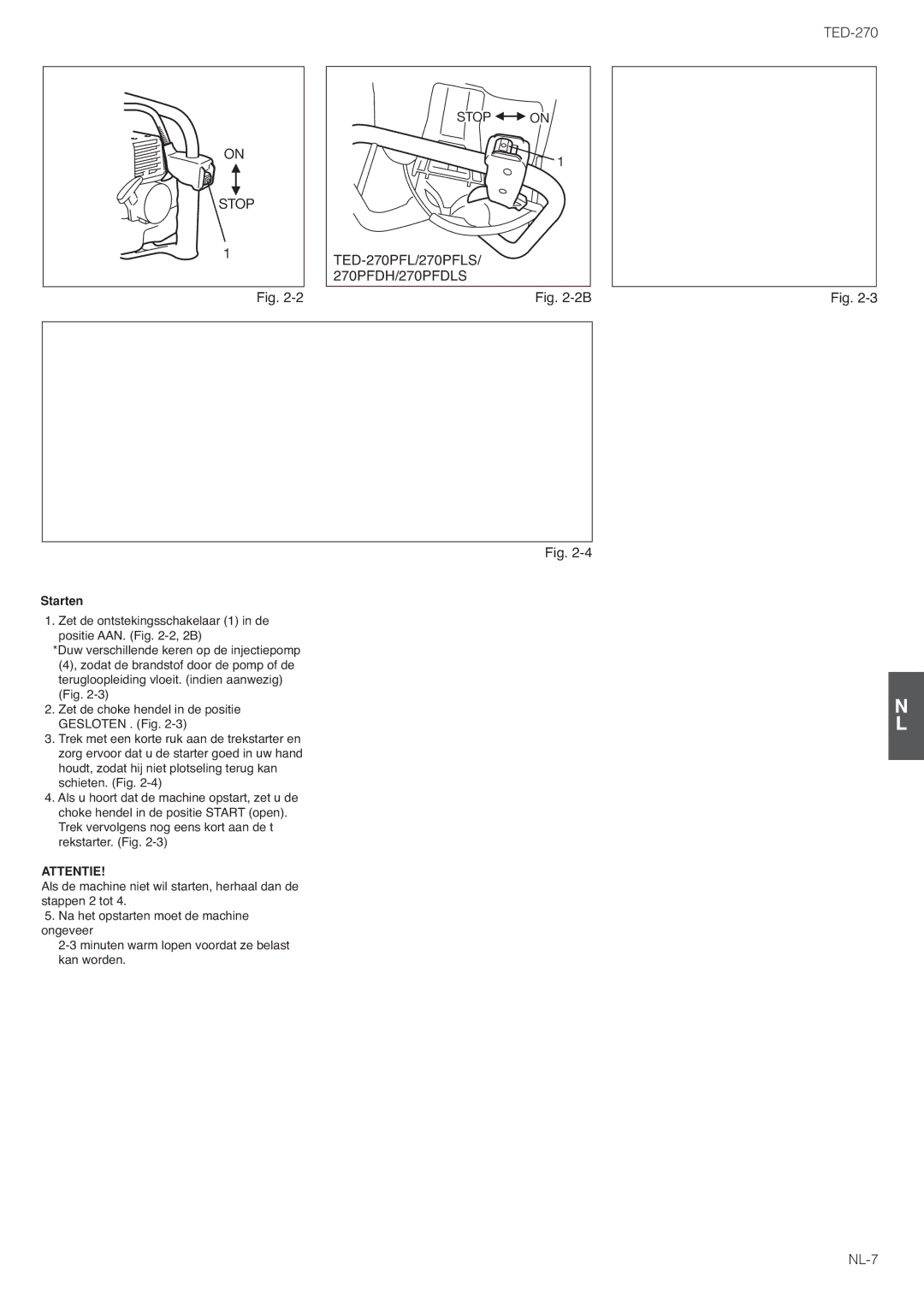 Tanaka TED-270PFL/PFLS, TED-270PFDLS, TED-270PFR/PFRS owner manual Starten 