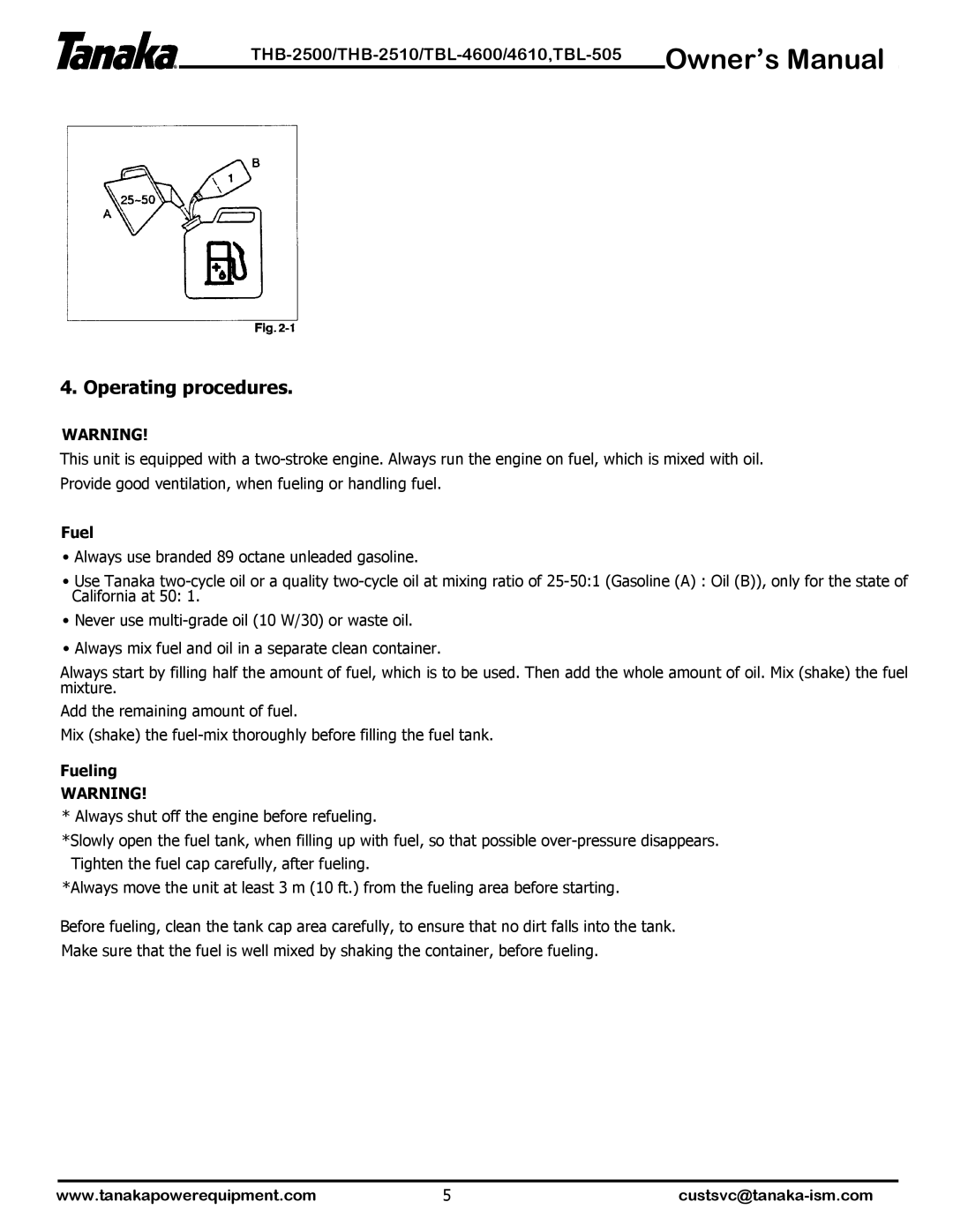 Tanaka TBL-4600, THB-2510, THB-2500, TBL-505, TBL-4610 manual Operating procedures, Fueling 