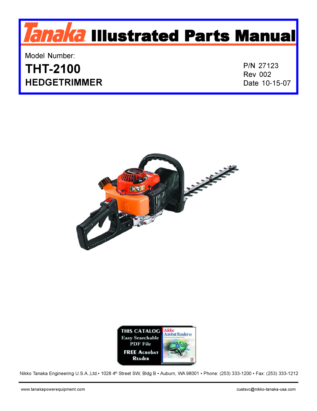 Tanaka manual THT-2100, Hedgetrimmer, Illustrated Parts Manual, Model Number, Date 
