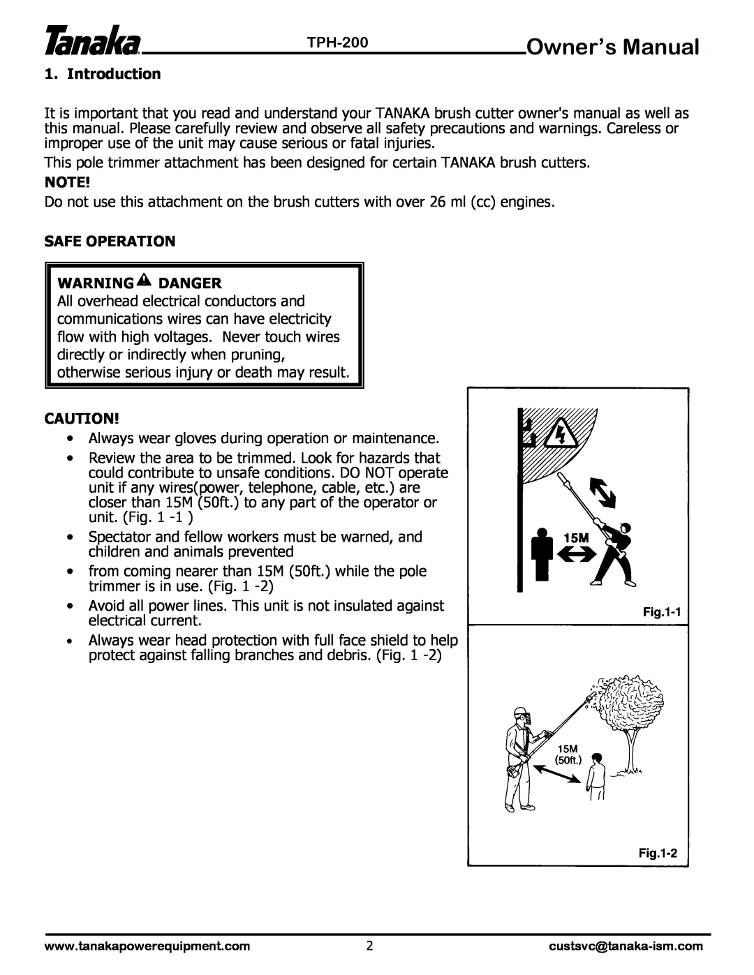 Tanaka TPH-200 manual Introduction, Safe Operation Warning Danger 