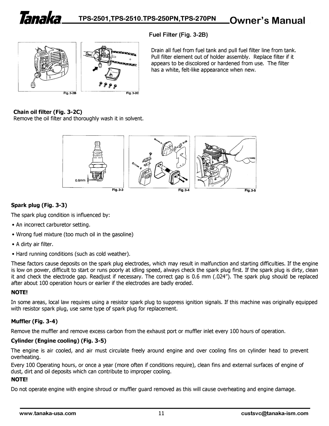 Tanaka TPS-2501, TPS-250PN owner manual Chain oil filter -2C, Spark plug Fig, Muffler Fig, Cylinder Engine cooling Fig 