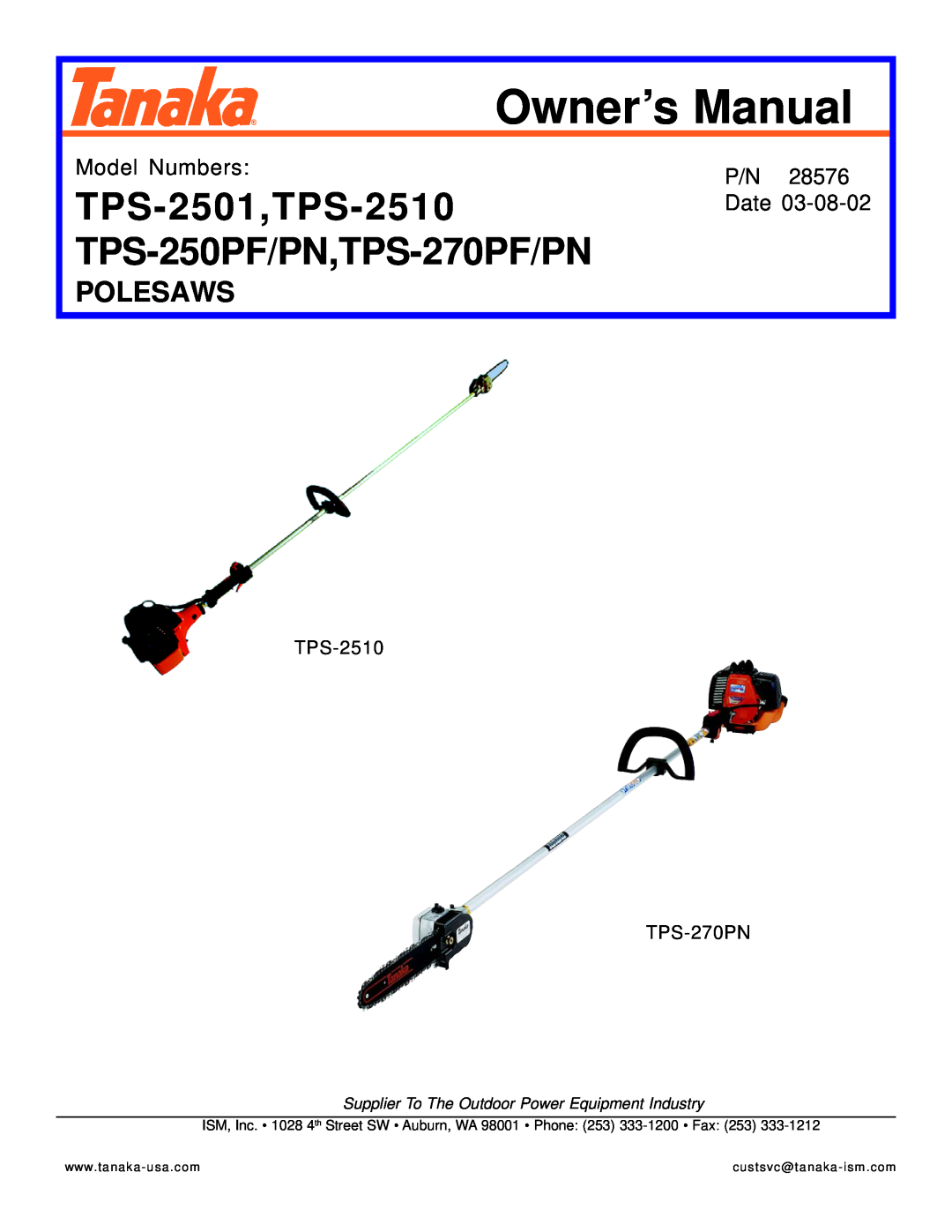 Tanaka TPS-250PN owner manual TPS-2501,TPS-2510, TPS-250PF/PN,TPS-270PF/PN, Polesaws, Model Numbers, Date 