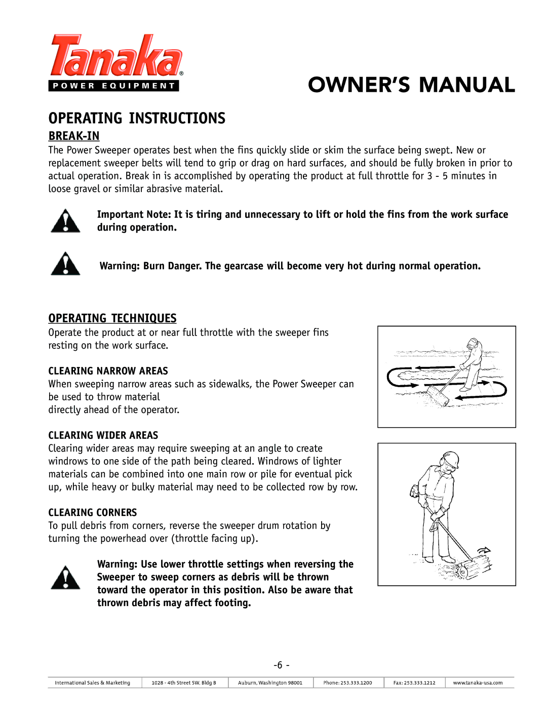 Tanaka TSW-210 owner manual Operating Instructions, Break-In, Operating Techniques 