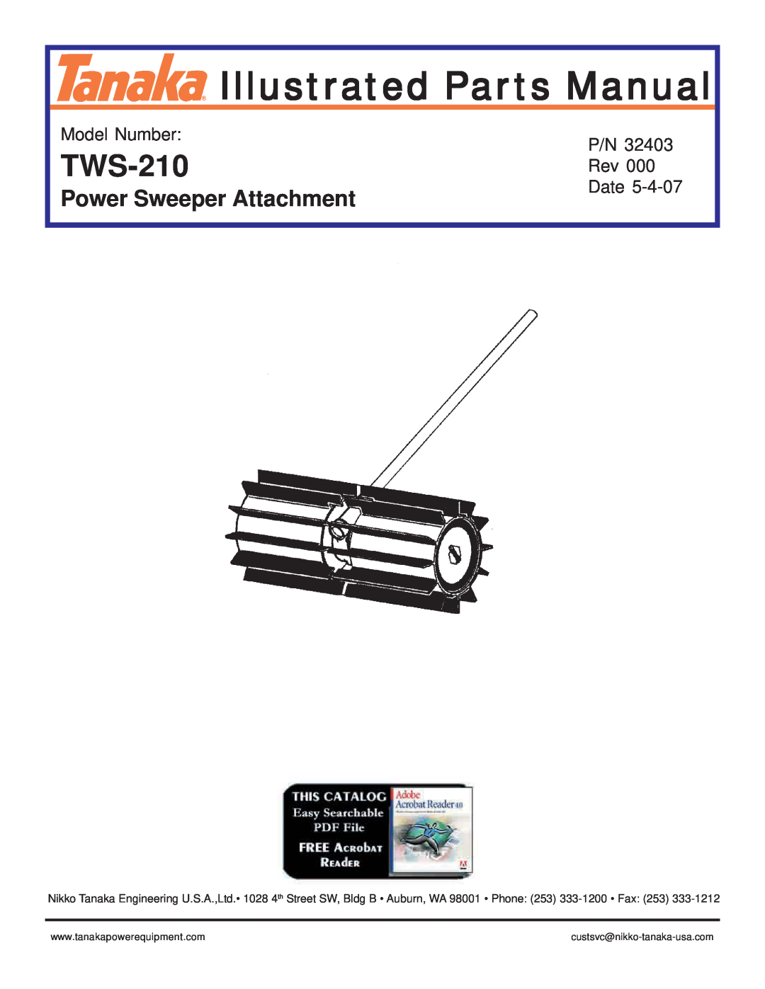 Tanaka TSW-210 manual TWS-210, Model Number, Date, Illustrated Parts Manual, Power Sweeper Attachment 
