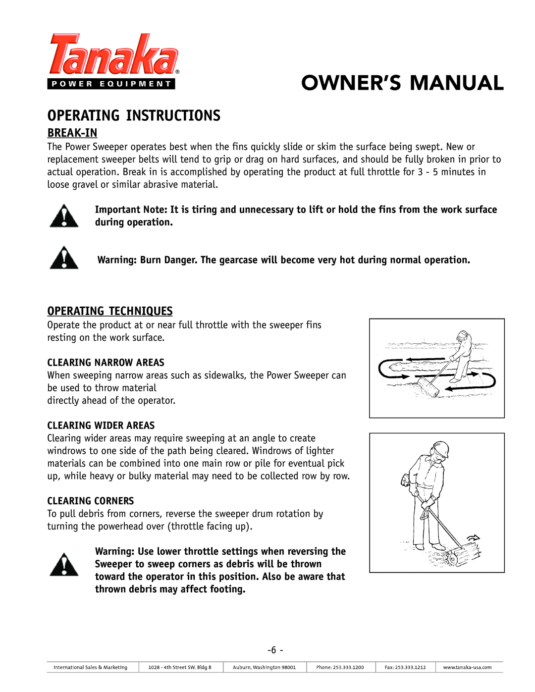 Tanaka TSW-210 Operating Instructions, Break-In, Operating Techniques, Clearing Narrow Areas, Clearing Wider Areas 
