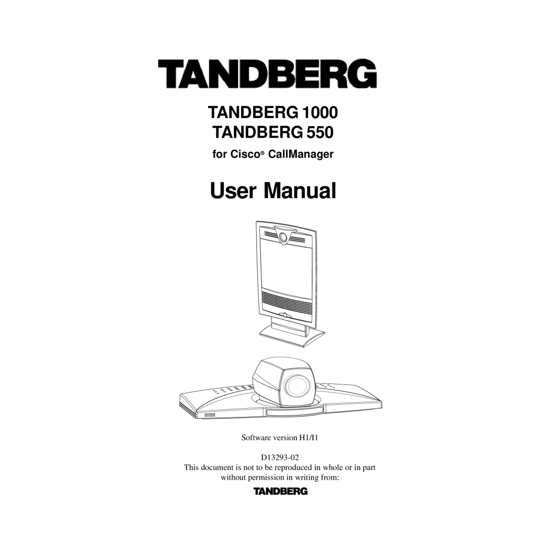 TANDBERG 550, 1000 user manual Tandberg, For Cisco CallManager 