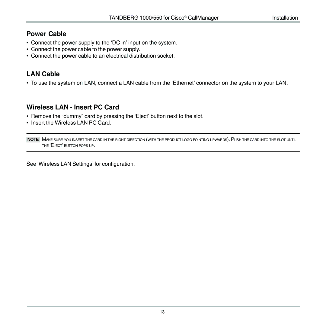 TANDBERG 550, 1000 user manual Power Cable 