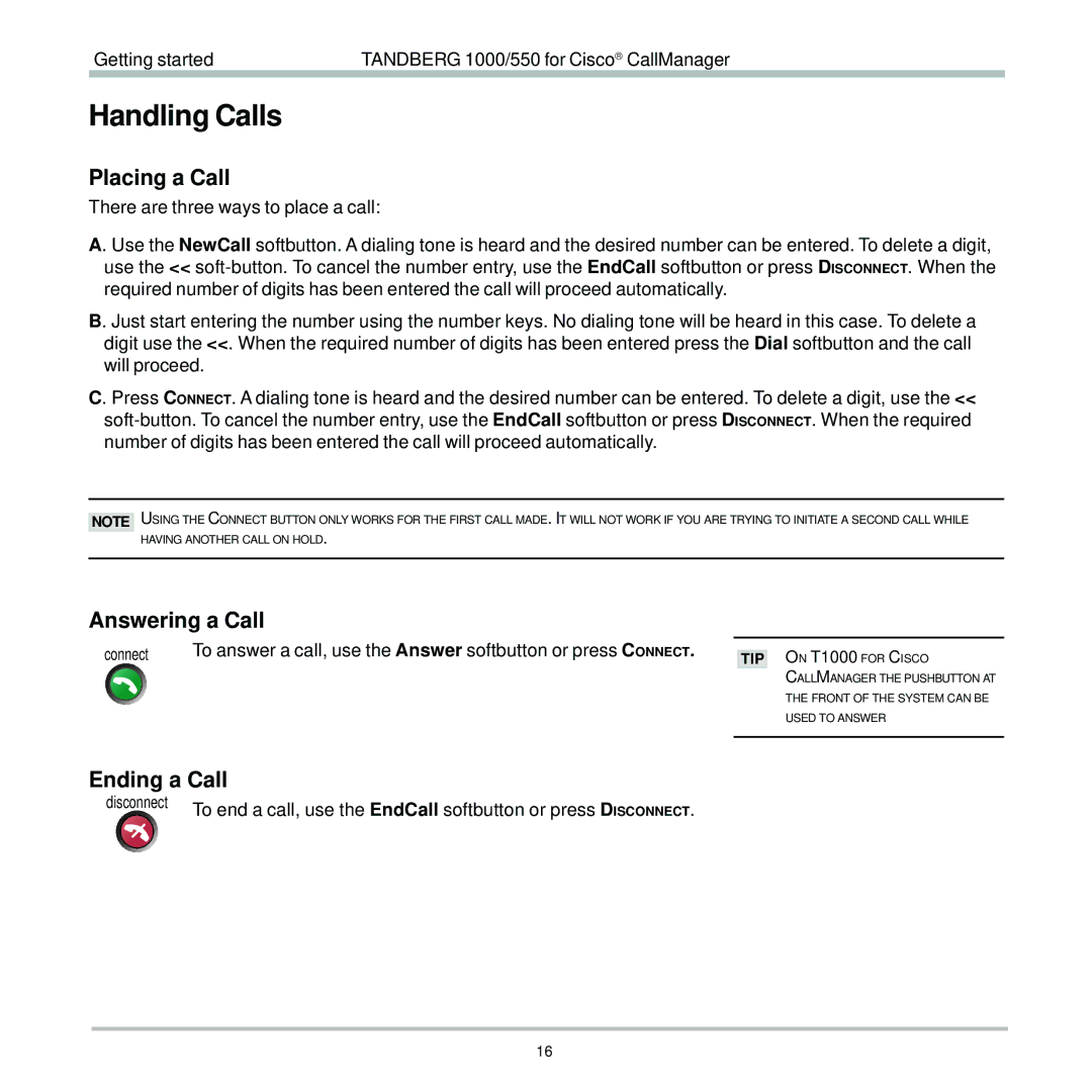 TANDBERG 1000, 550 user manual Handling Calls, Placing a Call, Answering a Call, Ending a Call 