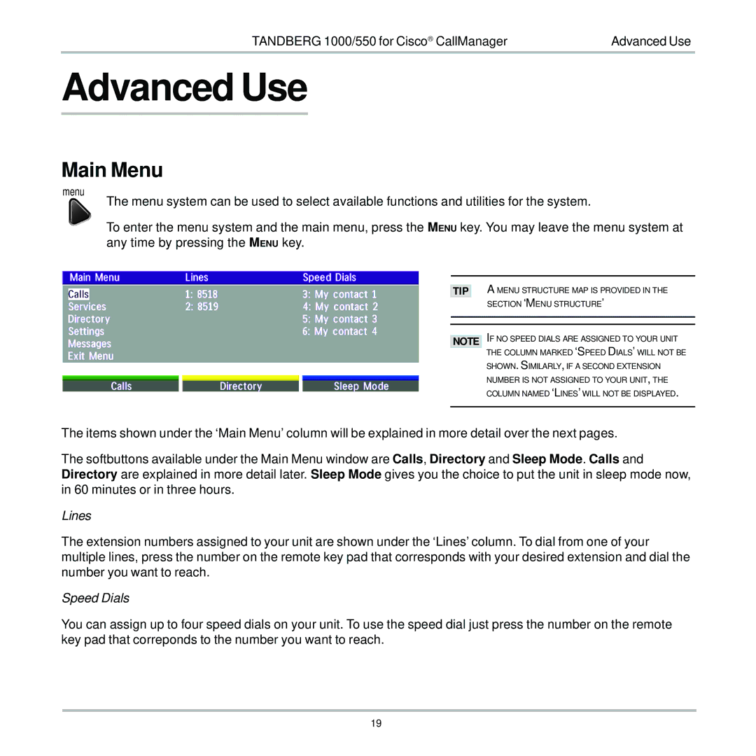 TANDBERG 550, 1000 user manual Advanced Use, Main Menu 