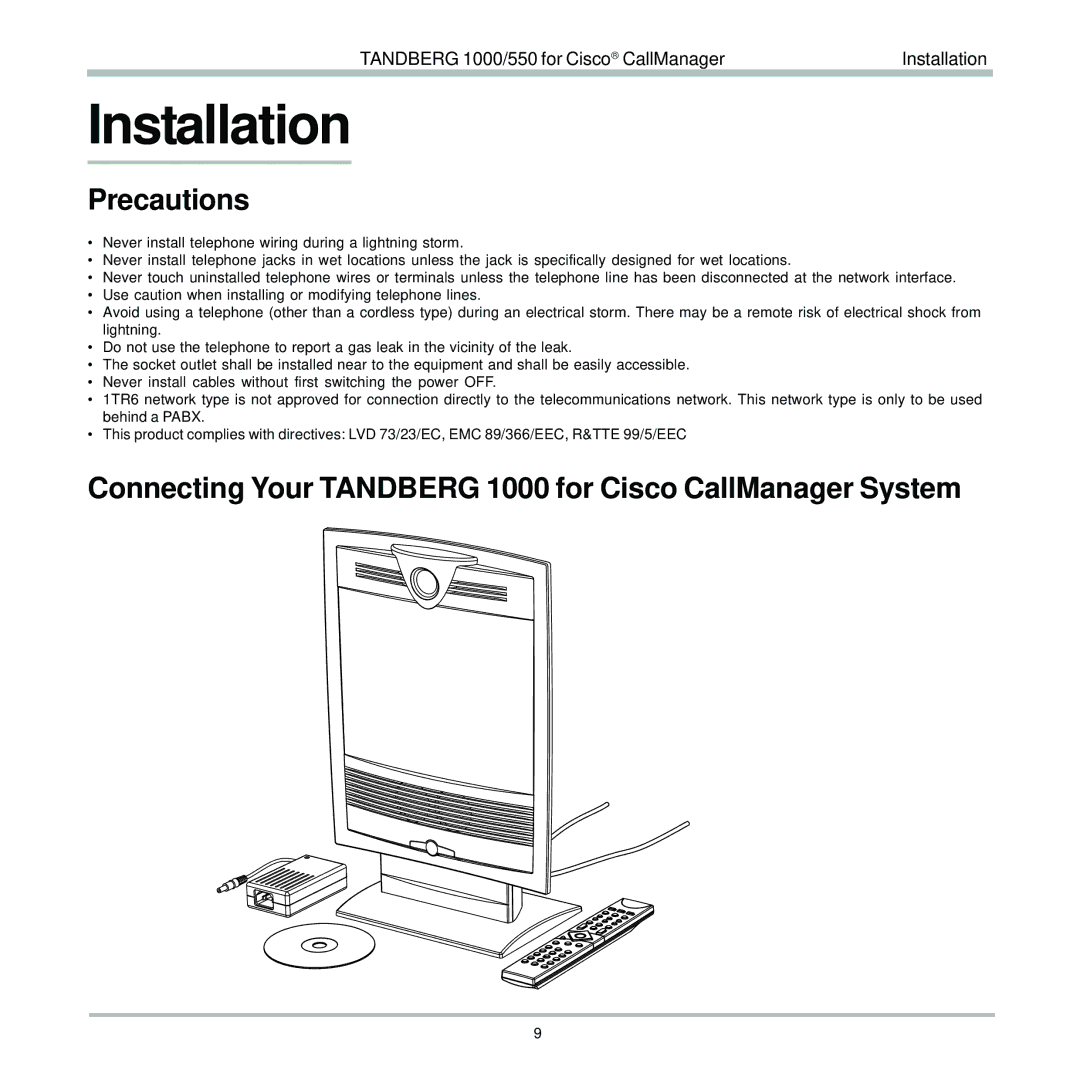 TANDBERG 550 user manual Installation, Precautions, Connecting Your Tandberg 1000 for Cisco CallManager System 